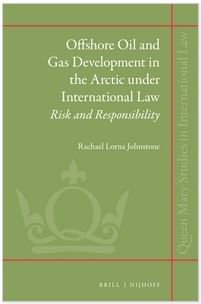 Offshore Oil and Gas Development in the Arctic under International Law, Risk and responsability