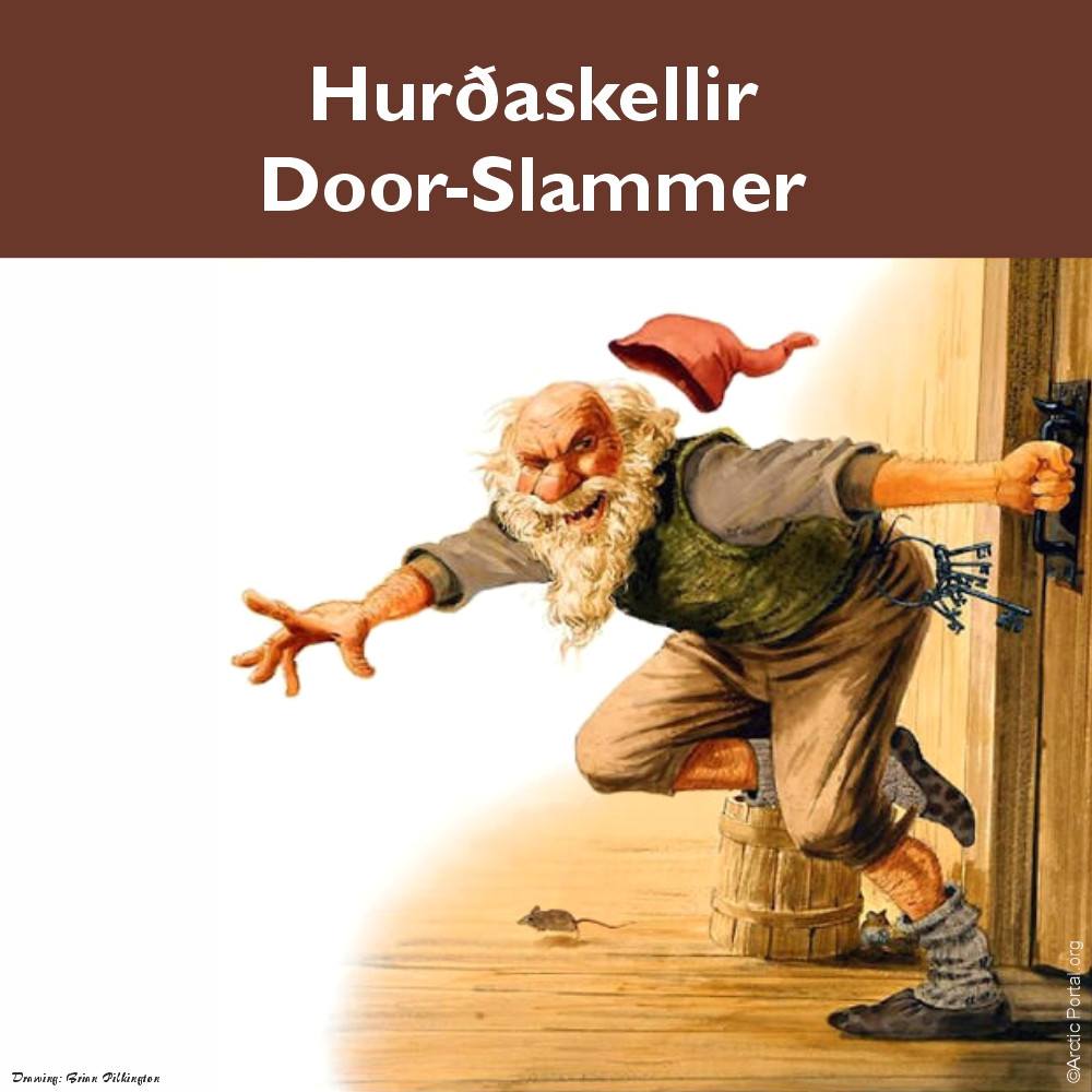 Hurðaskellir (Door-Slammer) - Introduction