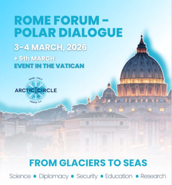 Arctic Circle – Rome Forum Polar Dialogue