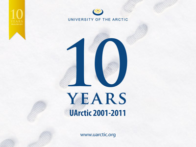 University of the Arctic 10 Years